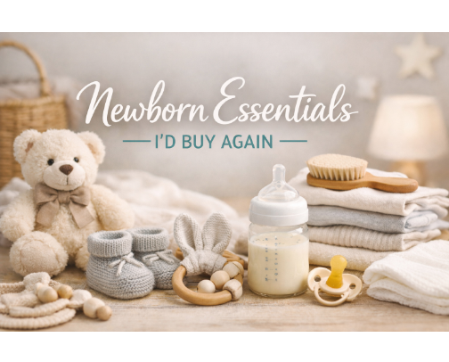 Newborn Essentials I’d Buy Again cover photo collage