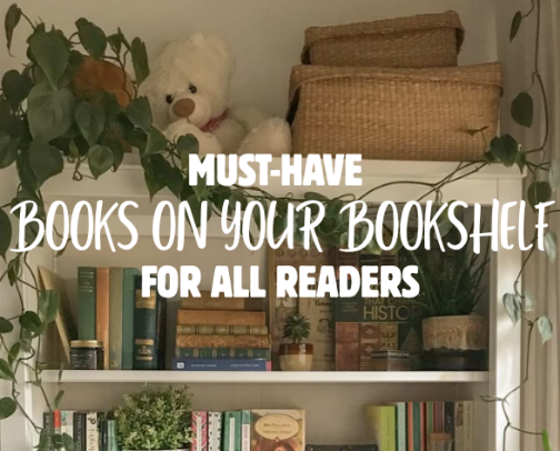 Must Have Books On Your BookShelf For All Readers cover photo collage