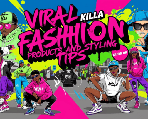 Viral Killa Fashion Products and Styling Tips cover photo collage