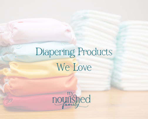 Diapering Products We Love cover photo collage