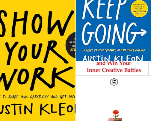 Steal Like an Artist: 10 Things Nobody Told You About Being Creative (Austin Kleon) cover photo collage