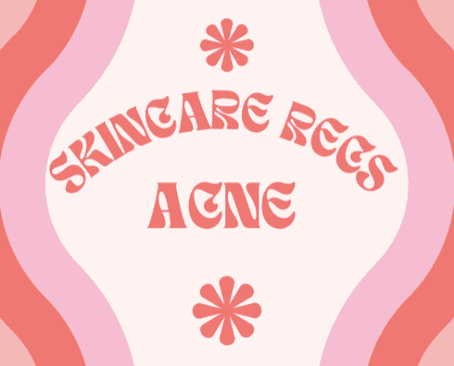 Skincare Recs: Acne cover photo collage