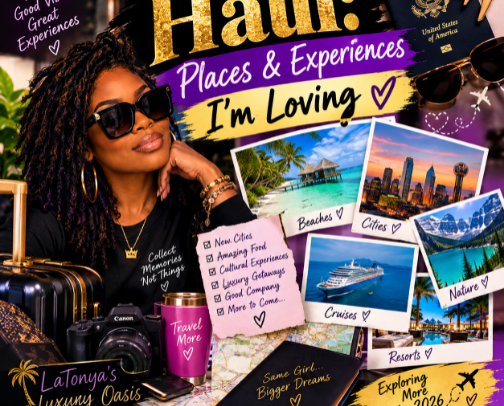 Travel Haul: Places & Experiences I’m Loving cover photo collage
