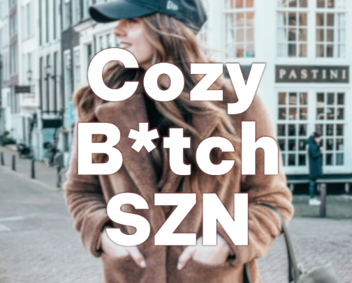 Cozy B*tch Season: Essentials for Staying Hot When it's Cold cover photo collage