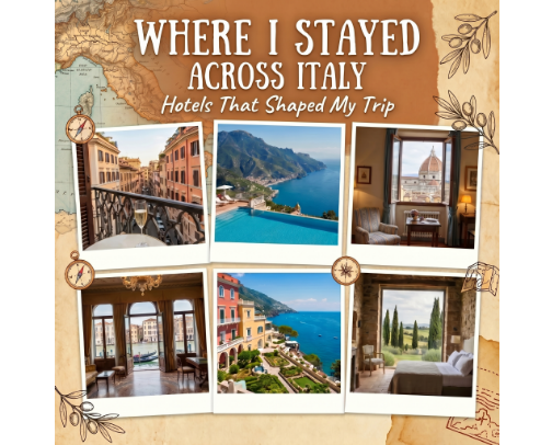 Where I Stayed Across Italy: Hotels That Shaped My Trip cover photo collage
