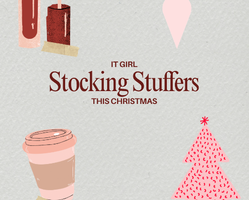 IT GIRL STOCKING STUFFERS cover photo collage