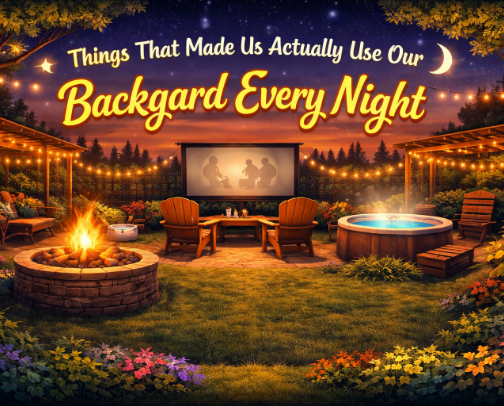 Things That Made Us Actually Use Our Backyard Every Night cover photo collage