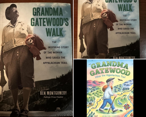 Trail companions for Grandma Gatewood's Walk: The Inspiring Story of the Woman Who Saved the Appalachian Trail cover photo collage