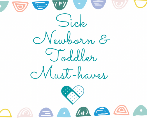 Sick Baby Must-haves cover photo collage