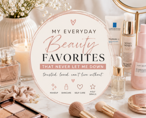 My Everyday Beauty Favorites cover photo collage