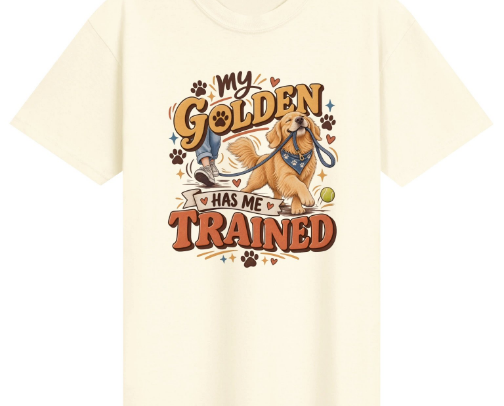 My Golden Has Me Trained Graphic Tee cover photo collage