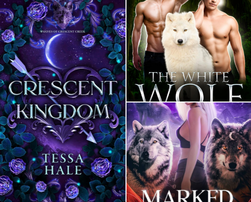 Free PDF - Crescent Kingdom (The Wolves of Crescent Creek Book 1) Pack Bonds Collection cover photo collage