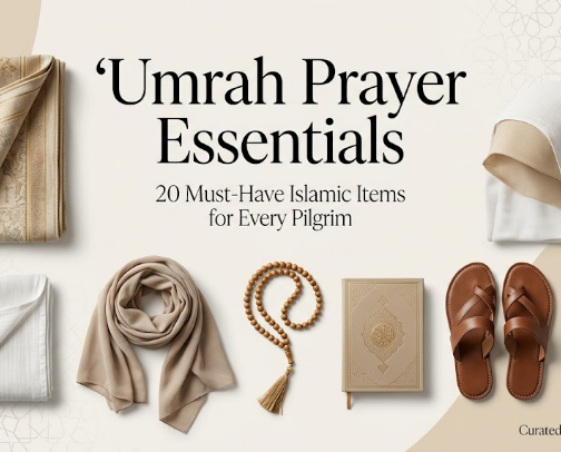 Umrah Prayer Essentials: 20 Must-Have Islamic Items for Every Pilgrim ⭐⭐⭐⭐⭐ cover photo collage