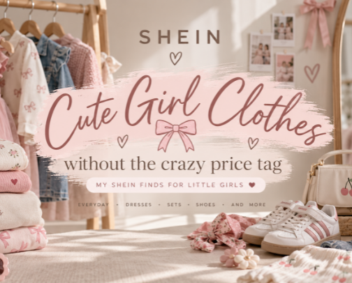 Cute girl clothes without the crazy price tag 🎀 My SHEIN finds for little girls. cover photo collage