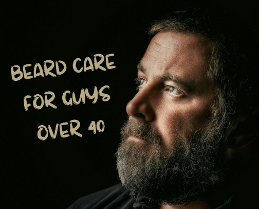 Beard care for guys over 40 cover photo collage