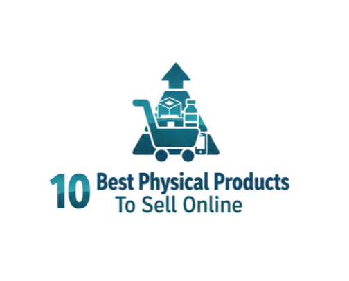10 Best Physical Products to Sell Online cover photo collage