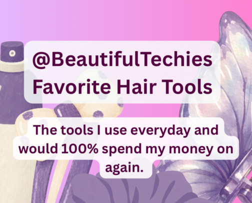 BeautifulTechies Favorite Hair Tools cover photo collage