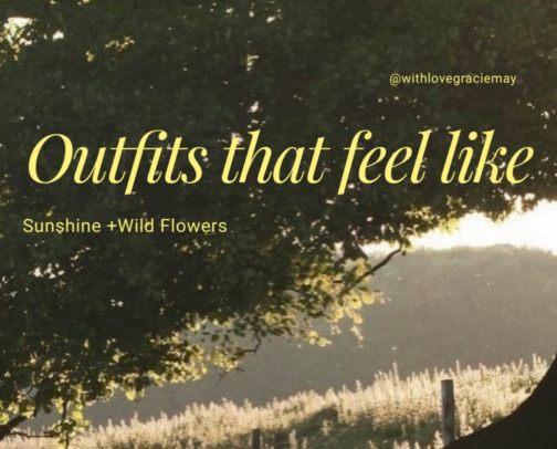 Outfit Inspiration for Wildflower Walks, Picnics + Sunshine Days cover photo collage