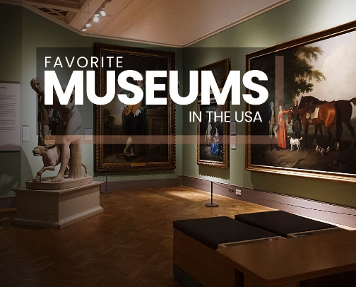Favorite Museums in the USA cover photo collage