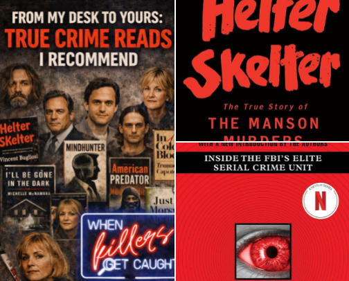 From My Desk to Yours: True Crime Reads I Recommend cover photo collage