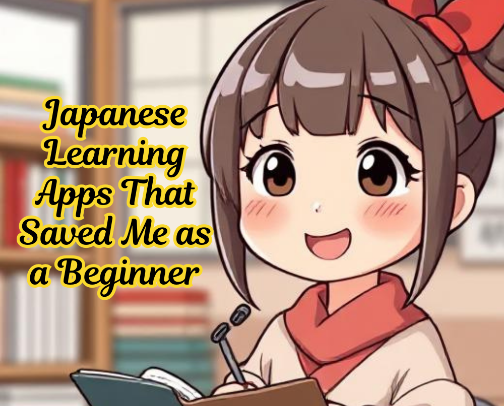 Japanese Learning Apps That Saved Me as a Beginner cover photo collage
