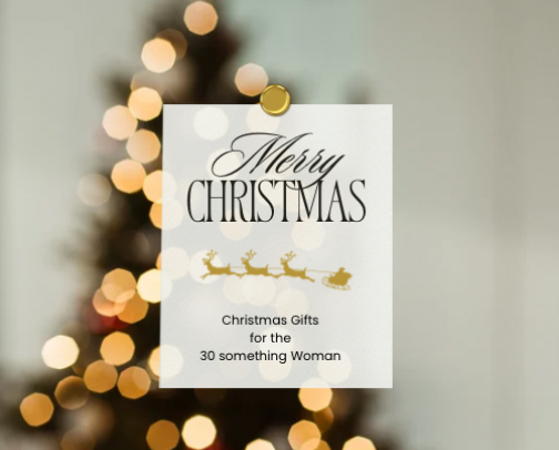 Chic Christmas Gifts for the 30 Something Woman cover photo collage