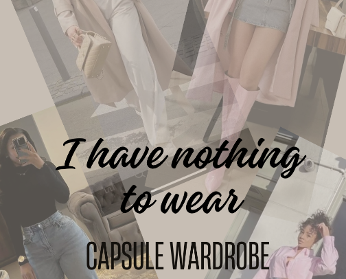 "I have nothing to wear" capsule wardrobe cover photo collage