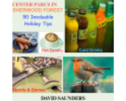75% Discount until 5 July at 2359 UTC - Center Parcs in Sherwood Forest eBook cover photo collage