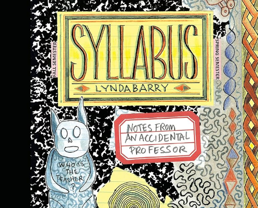 Syllabus by Lynda Barry Personal Curriculum cover photo collage