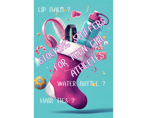 Stocking Stuffer Ideas for Teen Girl Athletes cover photo collage
