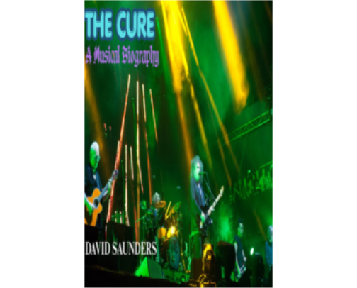 75% Discount until 5 July at 2359 UTC - The Cure - A Musical Biography eBook cover photo collage