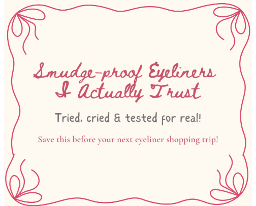 smudge-proof eyeliners i actually trust (for oily lids) cover photo collage
