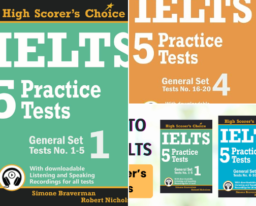Free PDF - IELTS 5 Practice Tests, General Set 1: Tests No. 1-5 (High Scorer's Choice) cover photo collage