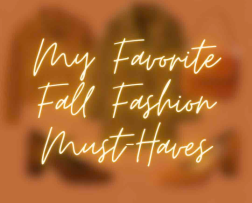 My Favorite Fall Fashion Must-Haves cover photo collage