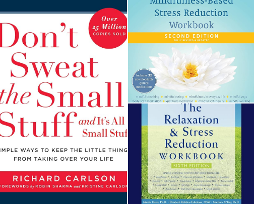 Don't Sweat the Small Stuff . . . and It's All Small Stuff: Simple Ways to Keep the Little Things from Taking Over Your Life for Calmer Everyday Living cover photo collage