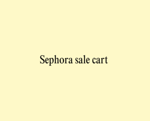 Sephora Sale Cart cover photo collage