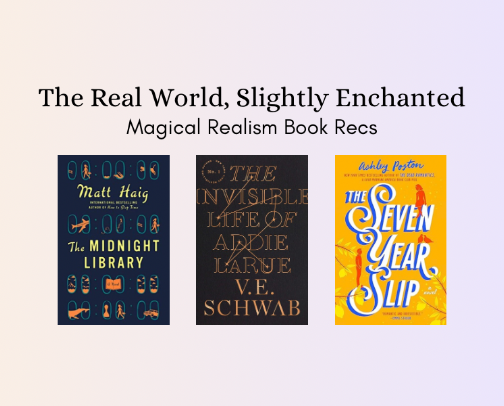The Real World, Slightly Enchanted (Magical Realism Book Recs) cover photo collage