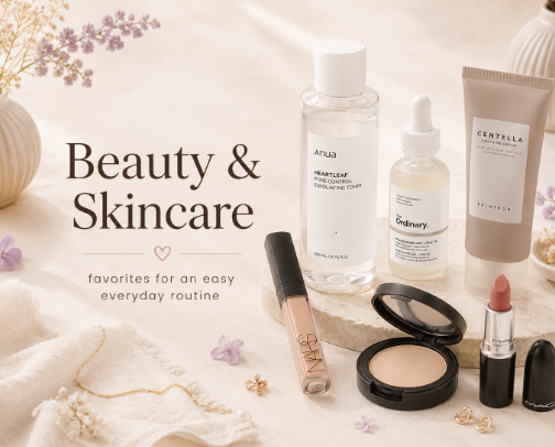 Beauty & Skincare Favorites for an Easy Everyday Routine cover photo collage