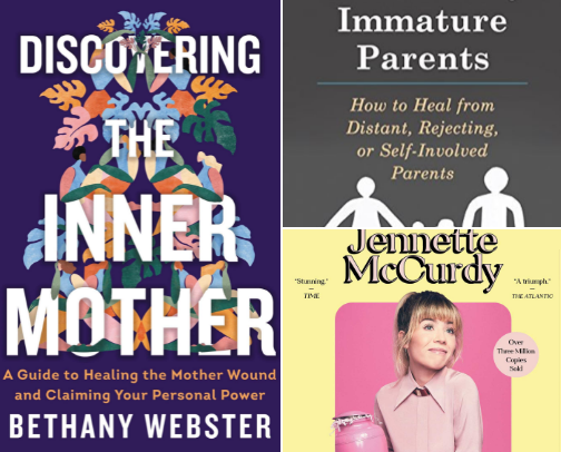 Books to help you start healing your mother wounds cover photo collage