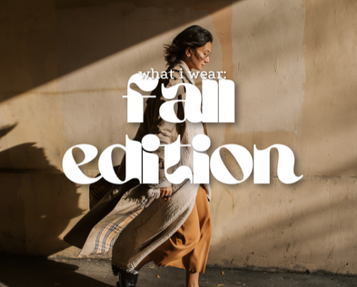 What I Wear : Fall Edition cover photo collage