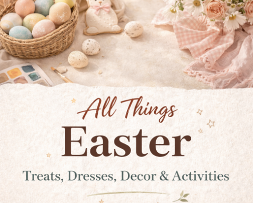 All things Easter - Chocolate, bunnies, cute dresses, activities & spring decor cover photo collage