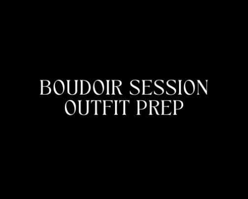 Boudoir Session Outfit Prep cover photo collage