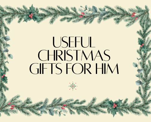 USEFUL Christmas gifts for him! cover photo collage