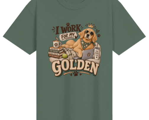 I work for My Golden Graphic Tee cover photo collage