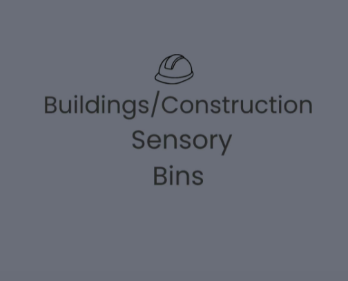 Buildings/Construction Sensory Bins cover photo collage