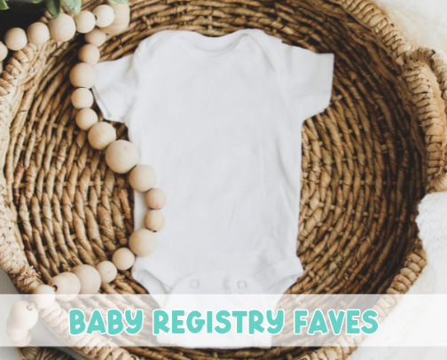 Baby Registry Top Picks cover photo collage