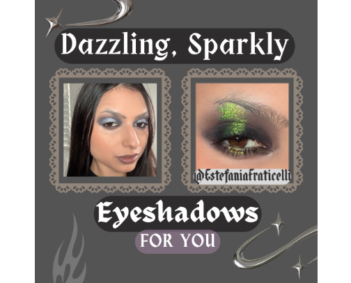 Beautiful, Dazzling Eyeshadows | Powder & Liquid formulas! cover photo collage