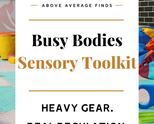 Top finds for ADHD, Autism, and Sensory-Seeking kids cover photo collage