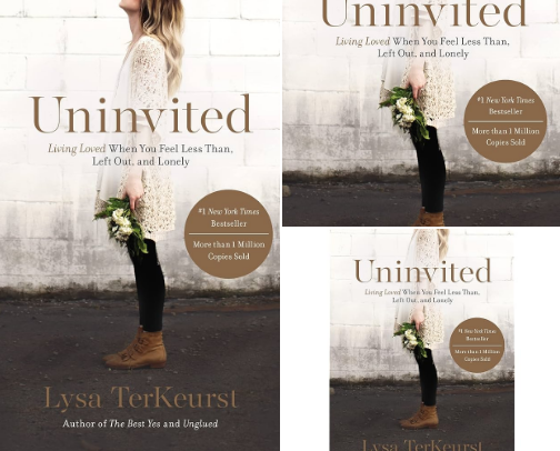 Uninvited: Living Loved When You Feel Less Than, Left Out, and Lonely companions cover photo collage