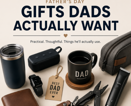 👨 Father’s Day Gifts Dads Will Actually Use (25 Practical Gift Ideas) cover photo collage